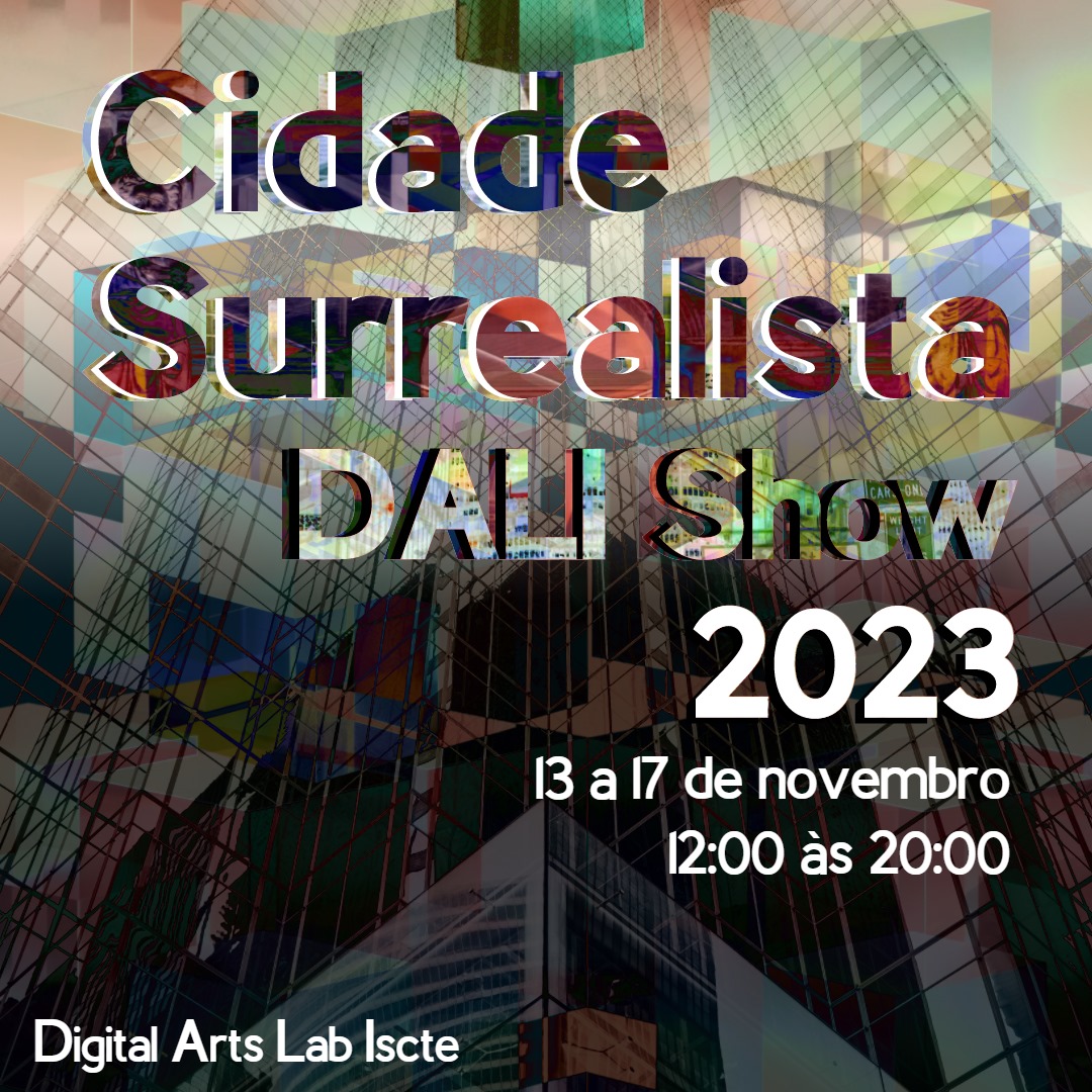Dali Show 2023 - Surrealistic City