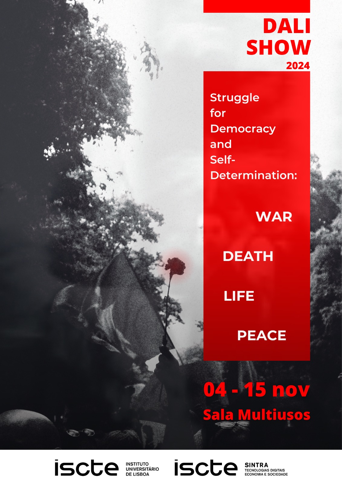 Dali Show 2024 - Struggle for democracy and self-determination
