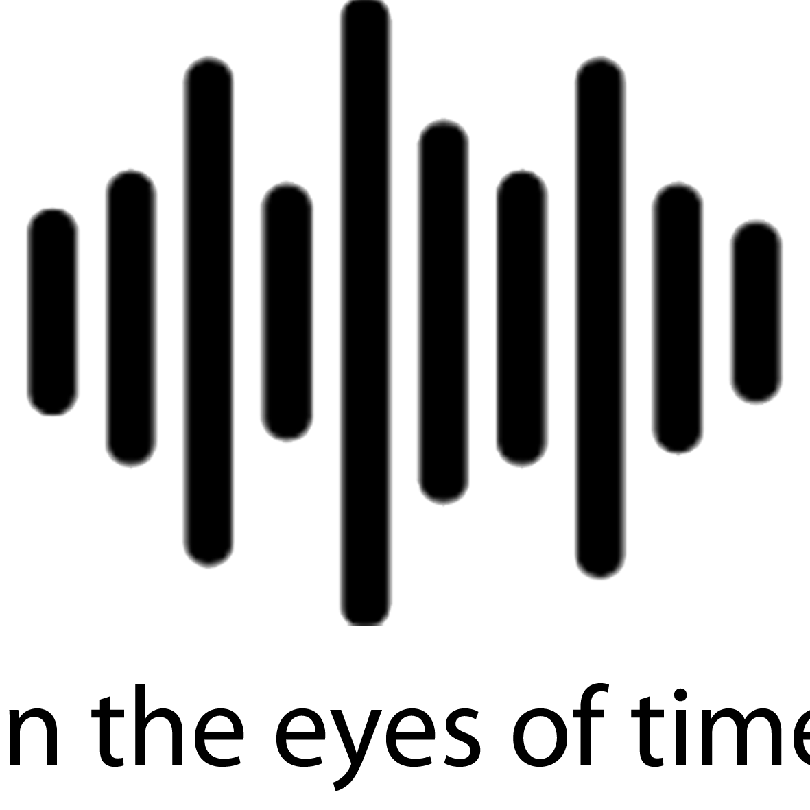 in the eyes of time